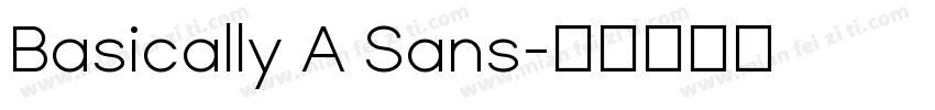 Basically A Sans字体转换